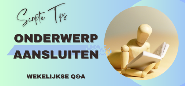 Hoe sluit je het scriptie ONDERWERP aan bij de opleiding? | Live Q&A